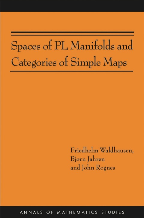 Cover image for book Spaces of PL Manifolds and Categories of Simple Maps