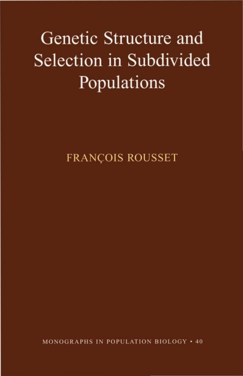 Cover image for book Genetic Structure and Selection in Subdivided Populations