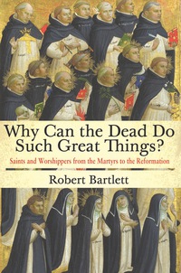 Cover image: Why Can the Dead Do Such Great Things? 9780691159133