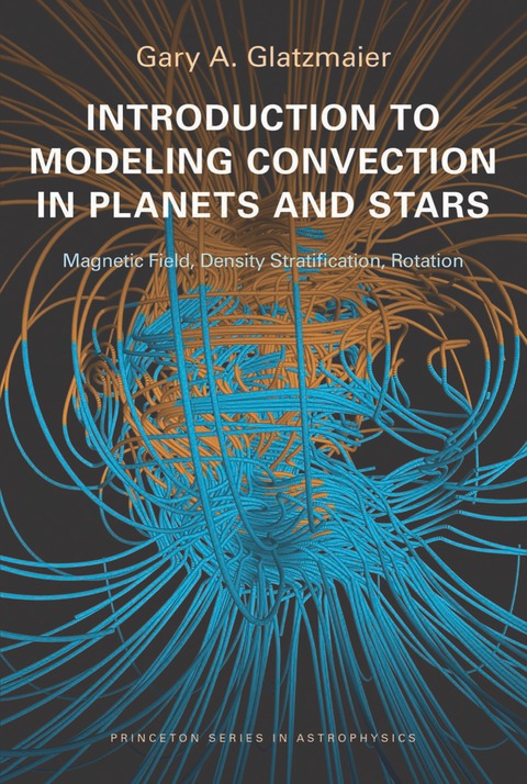 Cover image for book Introduction to Modeling Convection in Planets and Stars