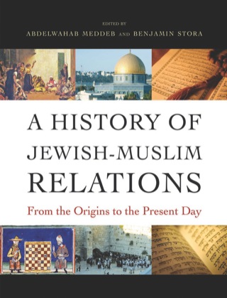 A History of Jewish-Muslim Relations