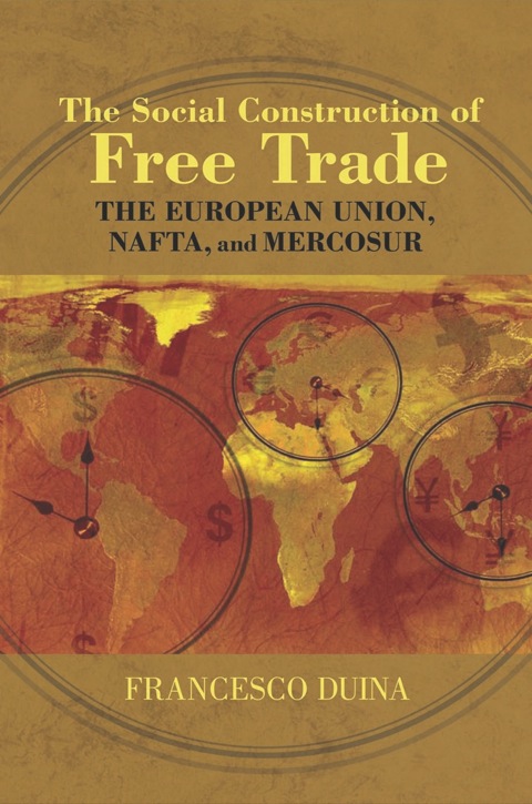 Cover image for book The Social Construction of Free Trade