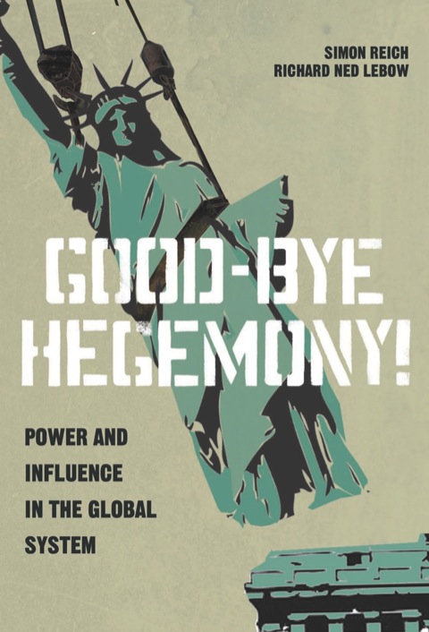 Good-Bye Hegemony! 