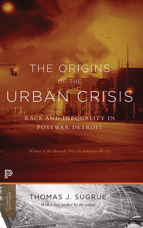 Origins Of Urban Crisis (Pb)