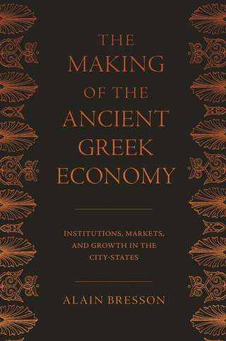 The Making of the Ancient Greek Economy
