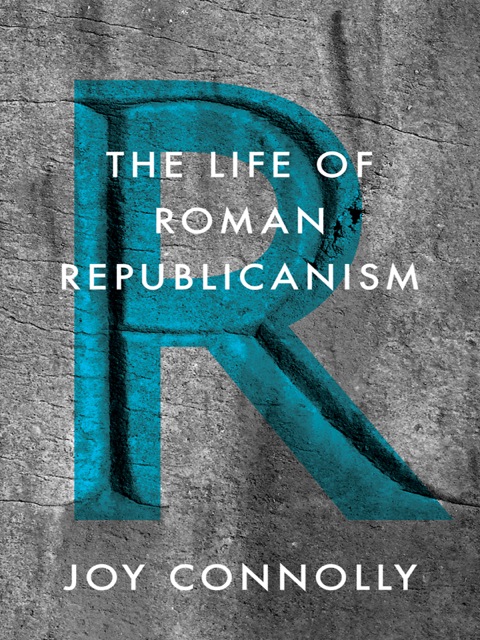 Cover image for book The Life of Roman Republicanism