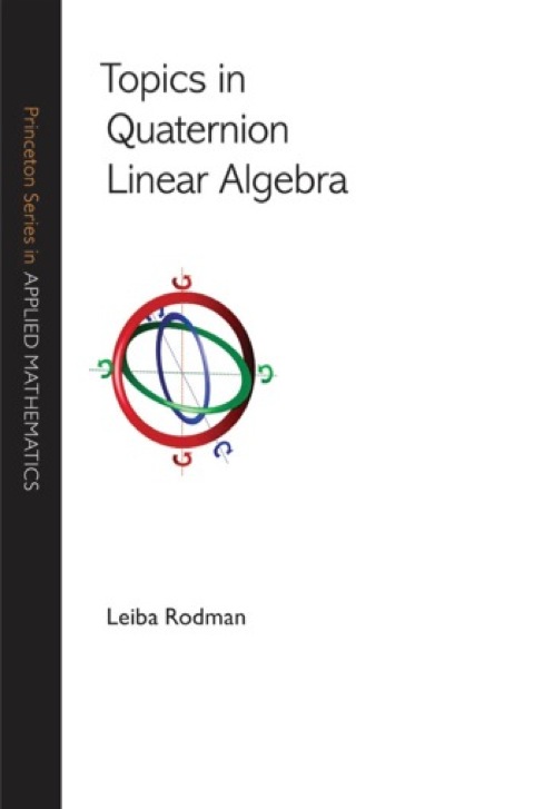 Cover image for book Topics in Quaternion Linear Algebra