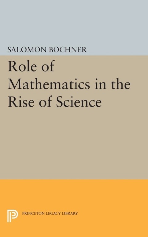 Cover image for book Role of Mathematics in the Rise of Science