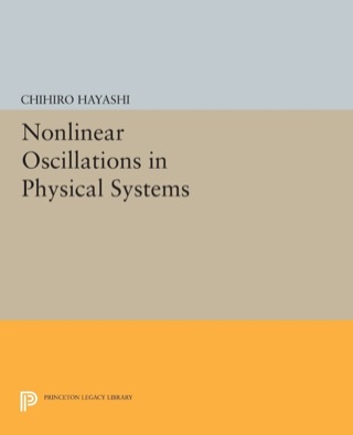 Nonlinear Oscillations in Physical Systems