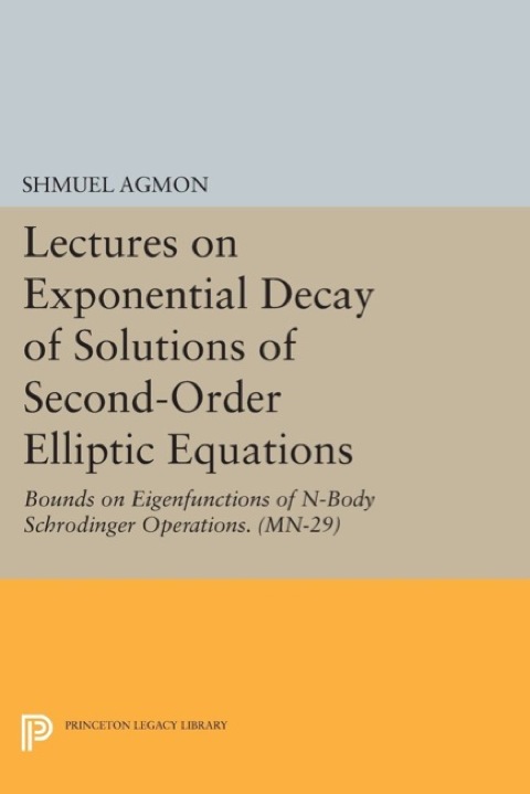 Cover image for book Lectures on Exponential Decay of Solutions of Second-Order Elliptic Equations