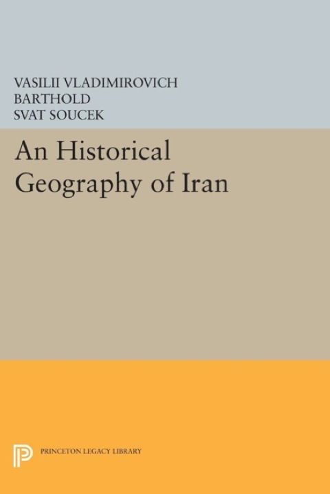 Cover image for book An Historical Geography of Iran