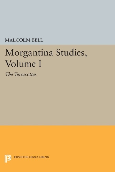 Cover image for book Morgantina Studies, Volume I
