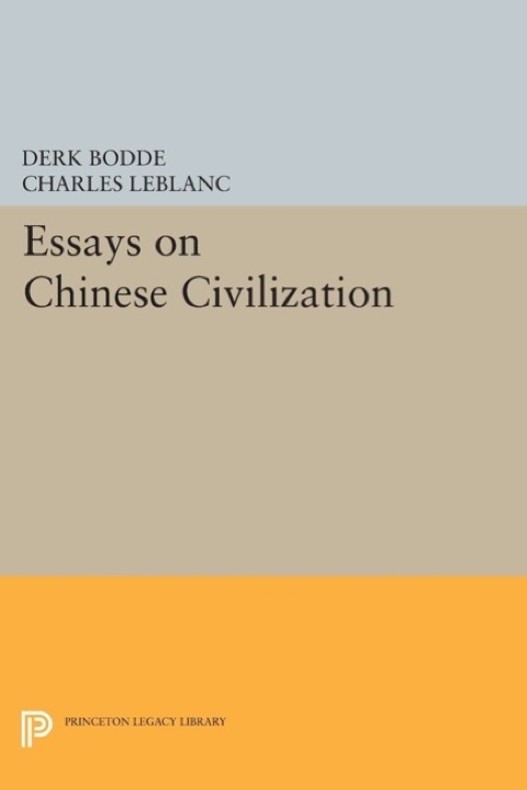 Cover image for book Essays on Chinese Civilization