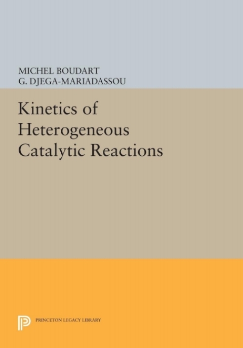 Cover image for book Kinetics of Heterogeneous Catalytic Reactions