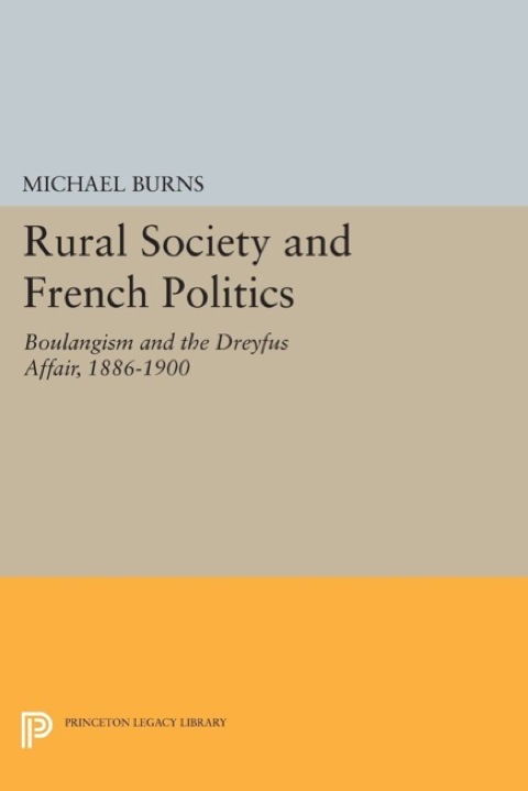Cover image for book Rural Society and French Politics