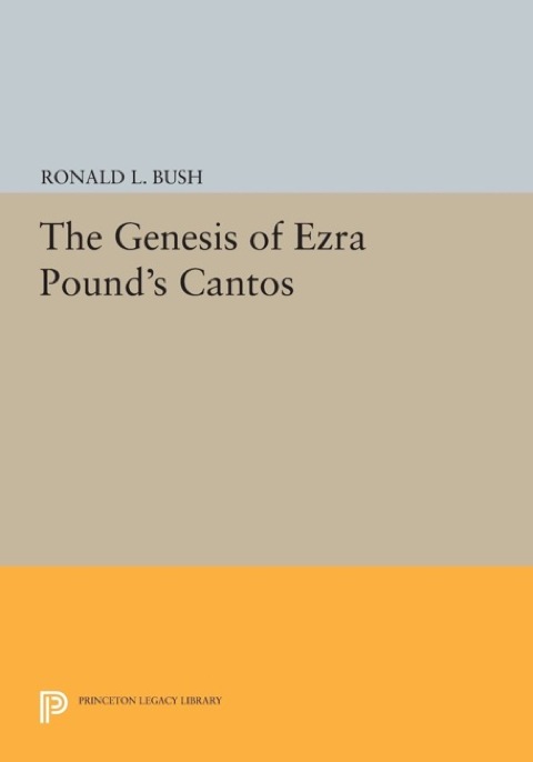 Cover image for book The Genesis of Ezra Pound's CANTOS