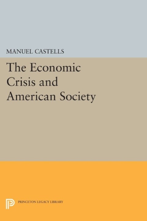 Cover image for book The Economic Crisis and American Society