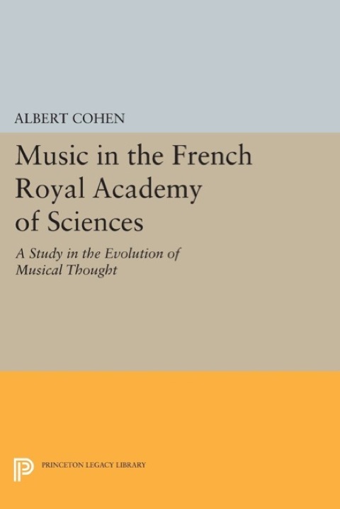 Music in the French Royal Academy of Sciences 