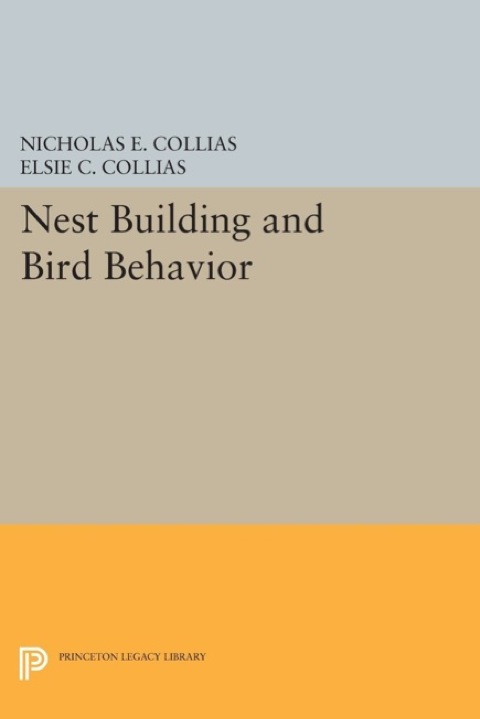 Cover image for book Nest Building and Bird Behavior