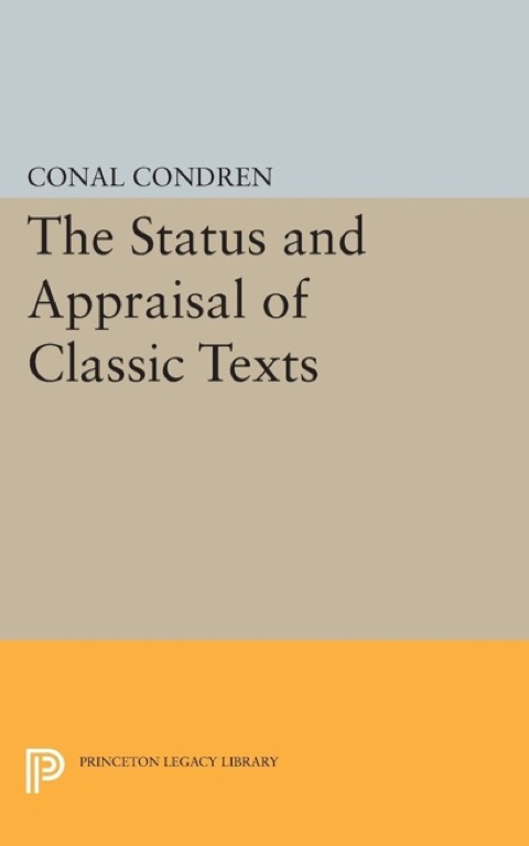 Cover image for book The Status and Appraisal of Classic Texts