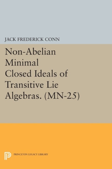 Cover image for book Non-Abelian Minimal Closed Ideals of Transitive Lie Algebras