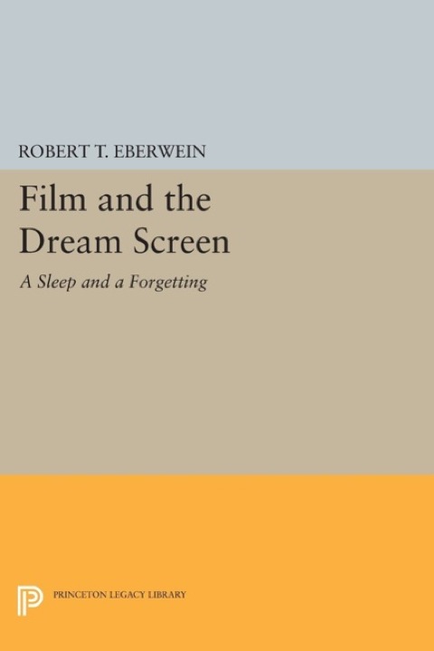 Cover image for book Film and the Dream Screen