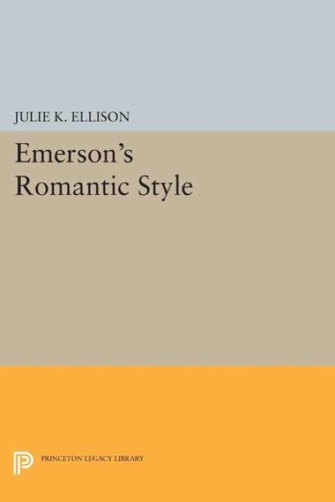 Cover image for book Emerson's Romantic Style