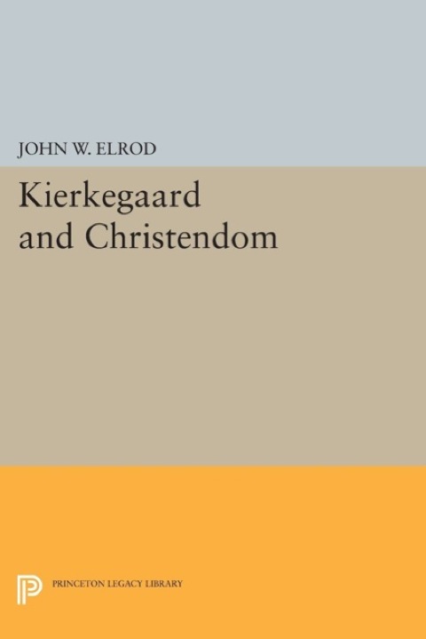 Cover image for book Kierkegaard and Christendom