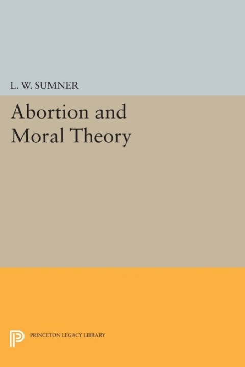 Cover image for book Abortion and Moral Theory