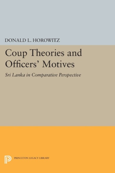 Cover image for book Coup Theories and Officers' Motives