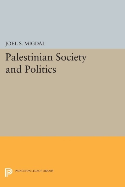 Cover image for book Palestinian Society and Politics