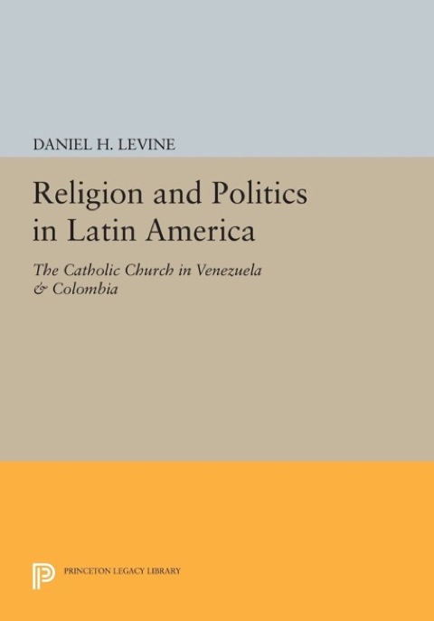 Cover image for book Religion and Politics in Latin America