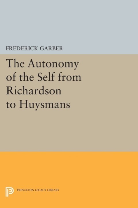 Cover image for book The Autonomy of the Self from Richardson to Huysmans