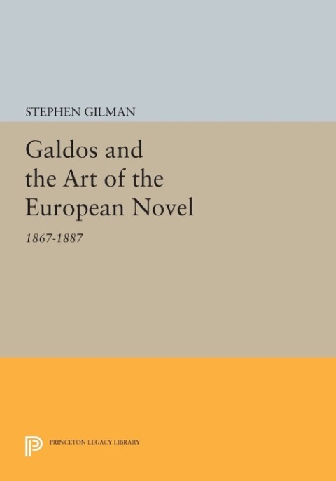 Cover image for book Galdos and the Art of the European Novel