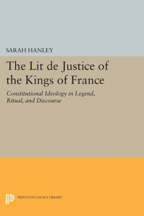 Cover image for book The Lit de Justice of the Kings of France