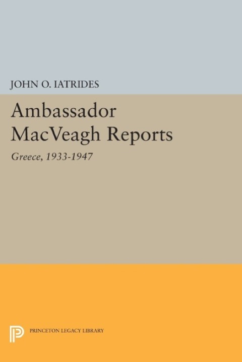 Cover image for book Ambassador MacVeagh Reports