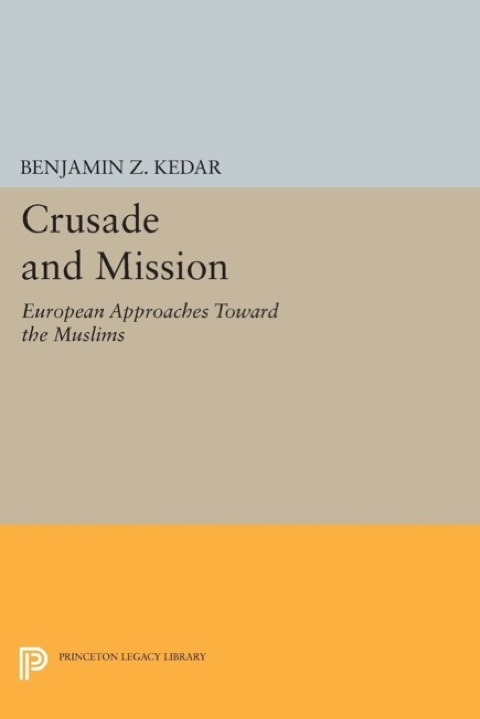 Crusade and Mission 