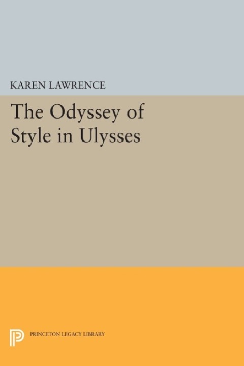 Cover image for book The Odyssey of Style in Ulysses