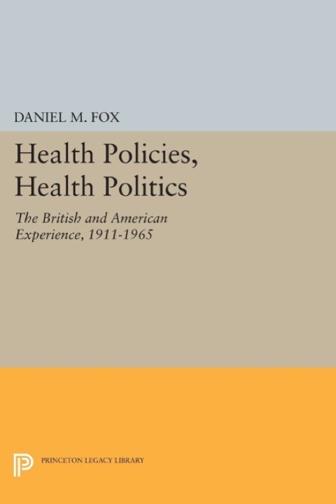 Cover image for book Health Policies, Health Politics