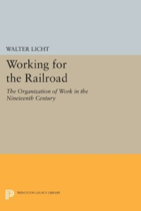 Cover image: Working for the Railroad 9780691609973