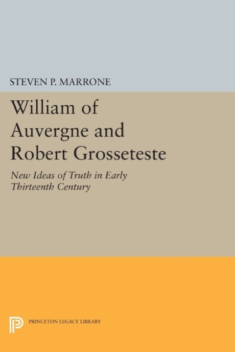 Cover image for book William of Auvergne and Robert Grosseteste