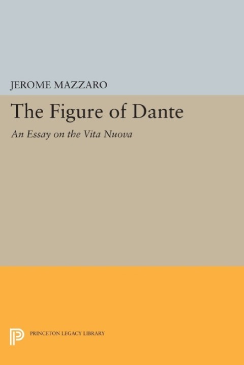 Cover image for book The Figure of Dante