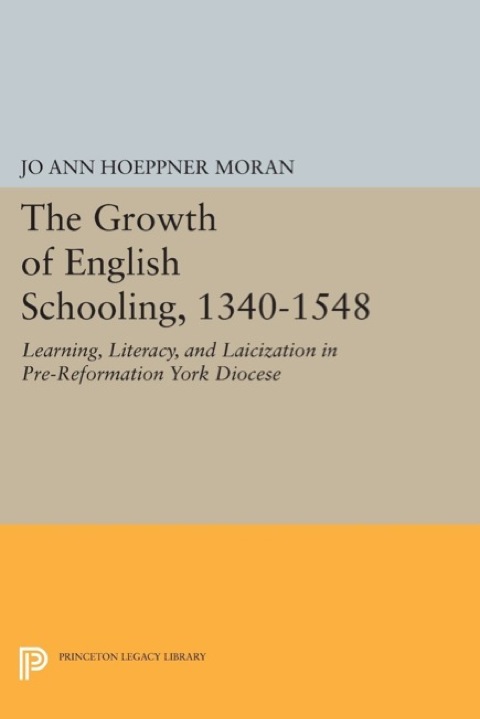 Cover image for book The Growth of English Schooling, 1340-1548