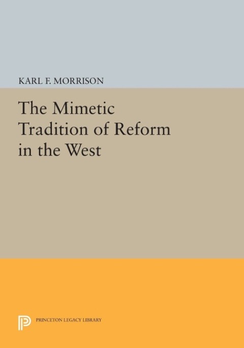 Cover image for book The Mimetic Tradition of Reform in the West