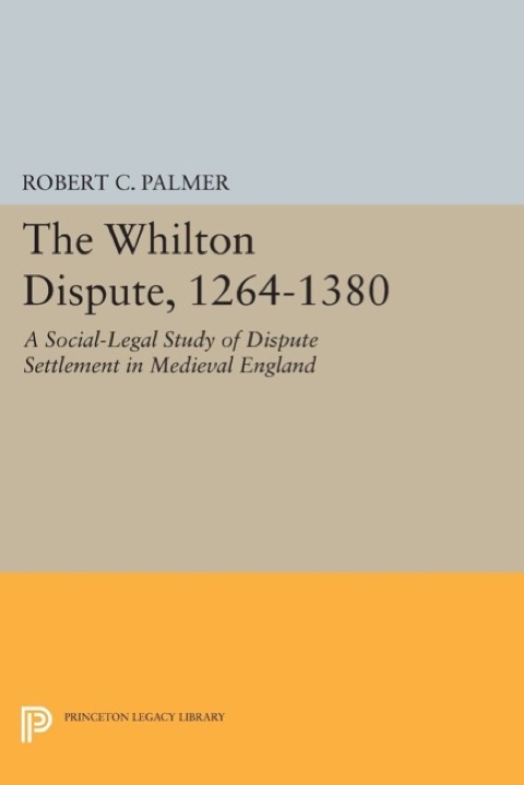 Cover image for book The Whilton Dispute, 1264-1380