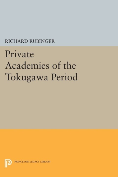 Cover image for book Private Academies of the Tokugawa Period