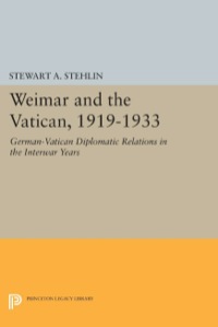 Titelbild: Weimar and the Vatican, 1919-1933 9780691101958