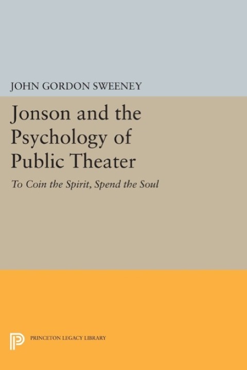 Cover image for book Jonson and the Psychology of Public Theater