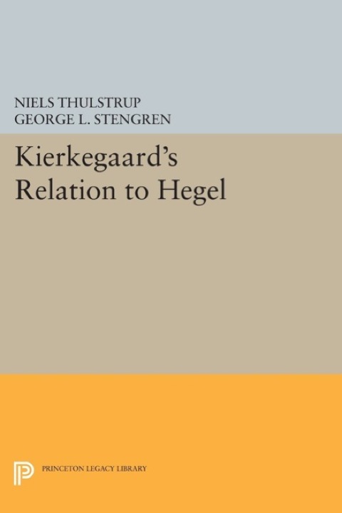 Cover image for book Kierkegaard's Relation to Hegel