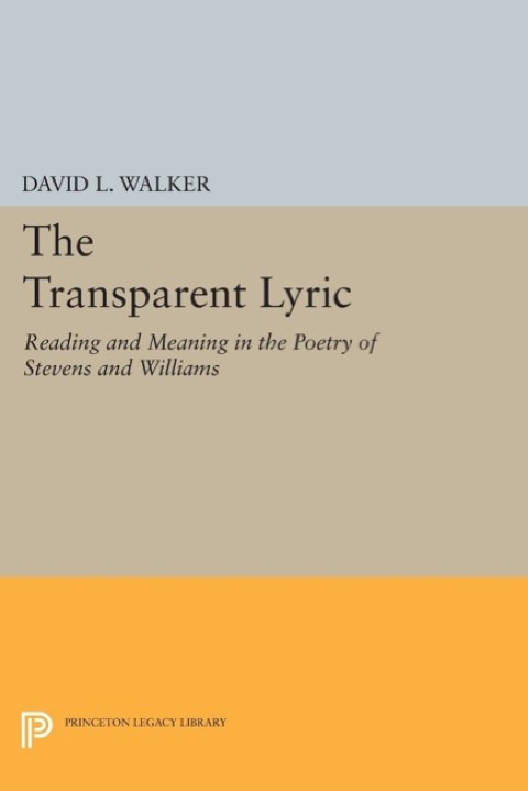 Cover image for book The Transparent Lyric